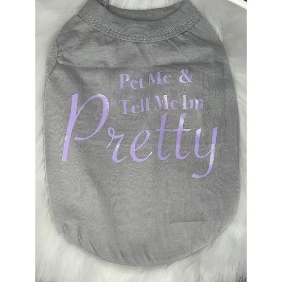 Handmade Funny Dog Clothing, Dog shirt, Pet shirt, Pet me and tell me I'm pretty