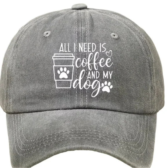 Gray Baseball Cap All I want is Coffee and My Dog Design NWOT