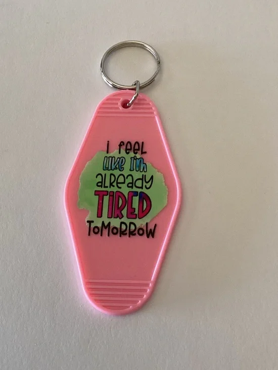 Bright Pink Novelty Keychain Tag with Playful Text