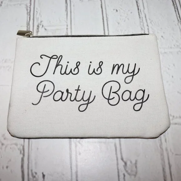 🖤🎉 “This Is My Party Bag” Makeup Pouch · Black + White · OS