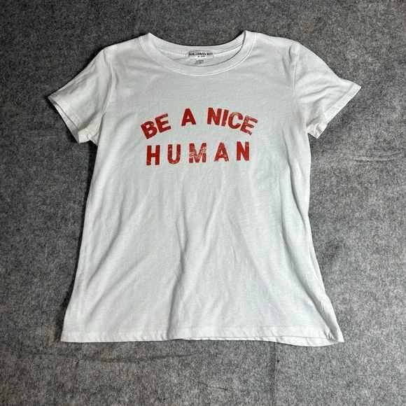 Suburban Riot Shirt Womens Small Be a Nice Human Graphic Tee Casual Cotton