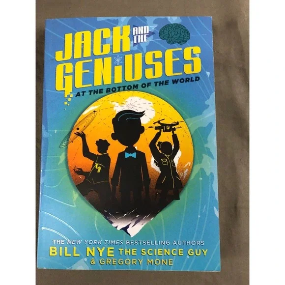 Jack and the Geniuses At the Bottom of the World Bill Nye The Science Guy‎ Book