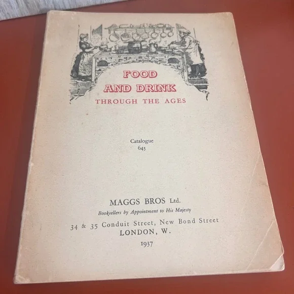 1937 Maggs Bros Ltd Catalogue 645 Food and Drink Through the Ages Vintage Book