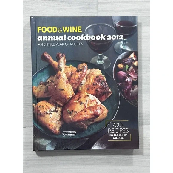 Food & Wine Annual Cookbook 2012 Hardcover 700+ Recipes Mario Batali Oliver