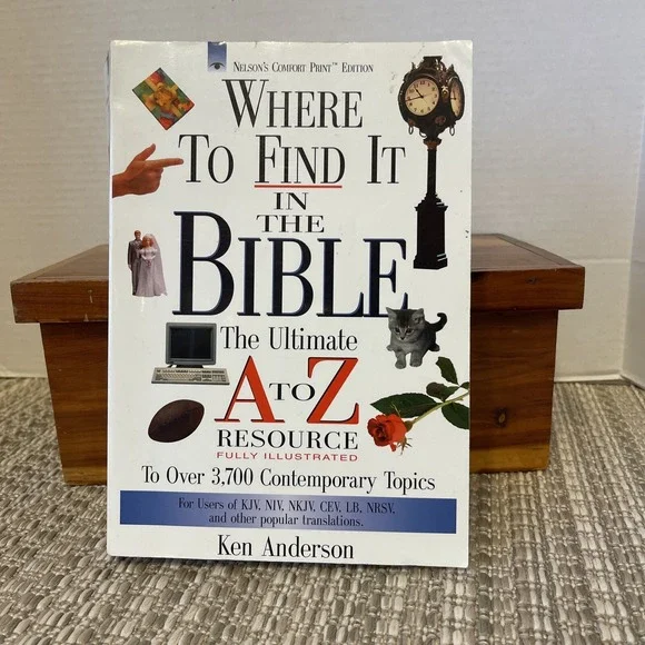 Where to Find It In The‎ Bible - The Ultimate A To Z Resource