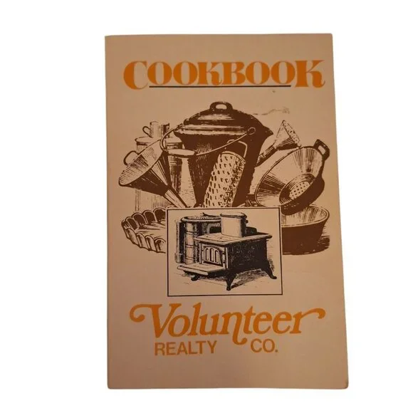 Volunteer Realty Co Cookbook Tennessee Nashville Rosalynn Carter‎ 1970s Recipes