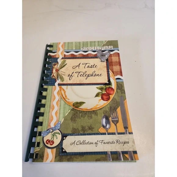 2007 A Taste of Telephone Cookbook Texas Pioneers Reba Fox Lela Foreman Pampa