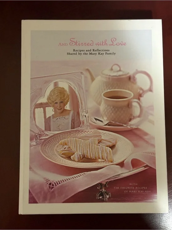 Mary Kay Cookbook And Stirred with Love, Hardcover