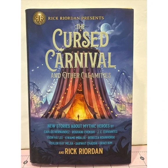 The Cursed Carnival and Other‎ Calamities: New Stories About Mythic Heroes