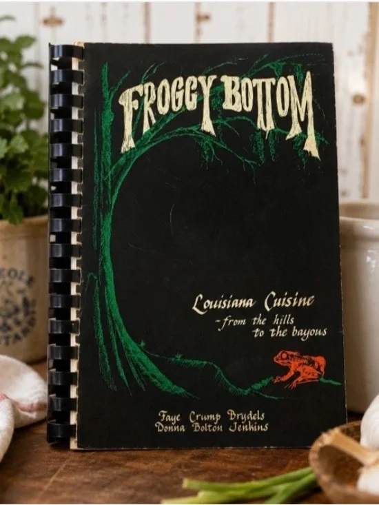 Froggy Bottom Louisiana Cuisine Cookbook 1995 Spiral Cajun Creole Signed Vintage