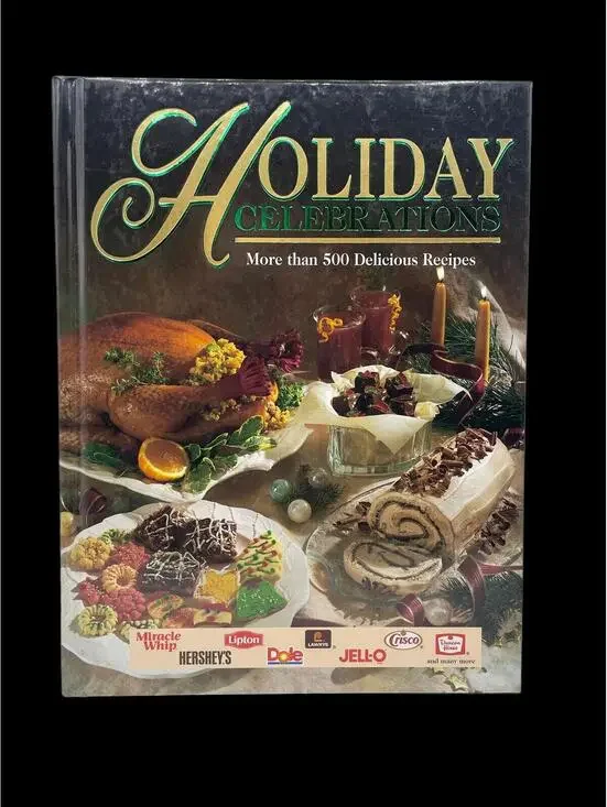 Vintage 1997 Holiday Celebrations Cookbook: 500+ Recipes