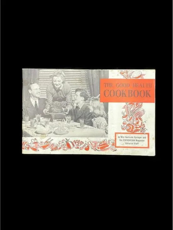 Vintage 1962 Good Health Cookbook - Mid Century Healthy Recipes