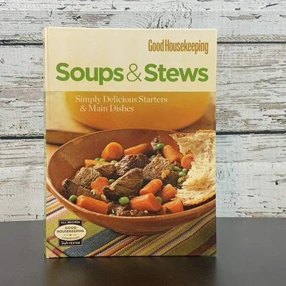 Good Housekeeping - Soups & Stews Cookbook‎ Recipes [2010] Lay Flat Spiral Bound