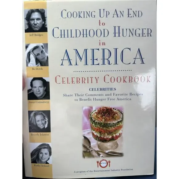 Cooking up an End‎ to Childhood Hunger in America Celebrity Cookbook Recipes