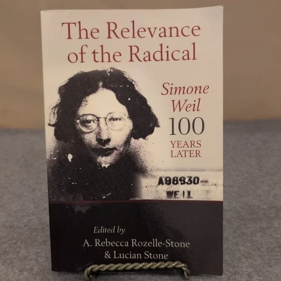 The Relevance of the Radical Simone Weil 100 Years‎ Later Essays Signed + Photo