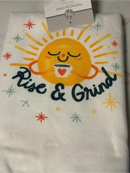Huntington Home “Rise & Grind” Tea Towel with Yellow Sun, NWT