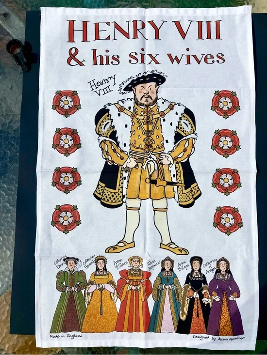 Like New King Henry VIII and His Sic Wives Tea Towel Made in the UK