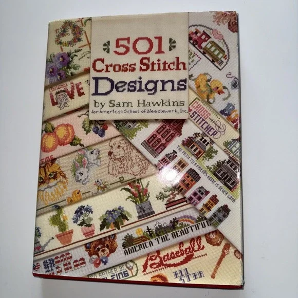 501 Cross Stitch‎ Designs Sam Hawkins American School Of Needlework HB Book