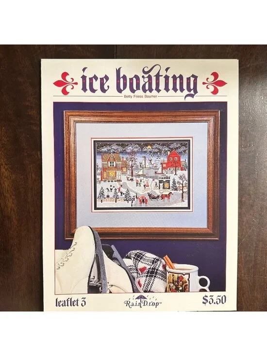 Ice Boating Cross Stitch Pattern Leaflet By Betty Friese Baumer Raindrop Designs