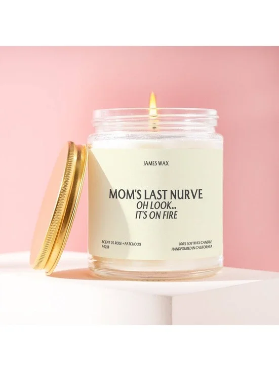 Rose scent Mom's Patience Gift Mom's Last Nerve Candle F421B