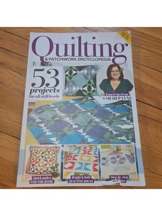Quilting Patchwork Encyclopedia Magazine Volume 1 - 52 projects