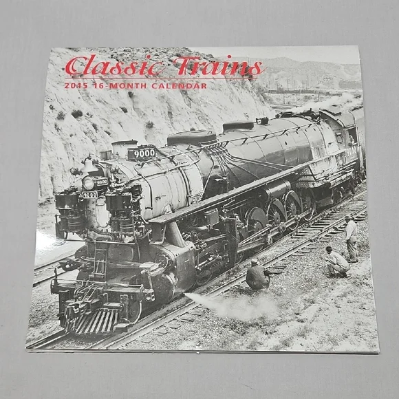 Classic Trains 2015 16-Month Railroad Calendar