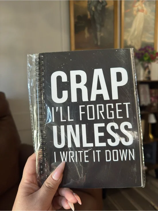 Black Spiral Notebook – 'Crap I'll Forget Unless I Write It Down'