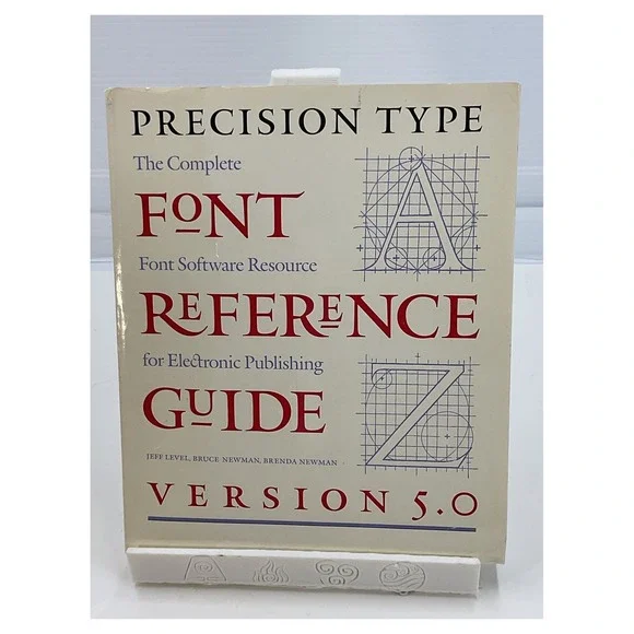 Precision‎ Type Font Reference Guide Version 5.0 Typography Manual