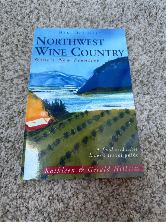 Northwest Wine Country Travel Guide - Blue/Green Cover