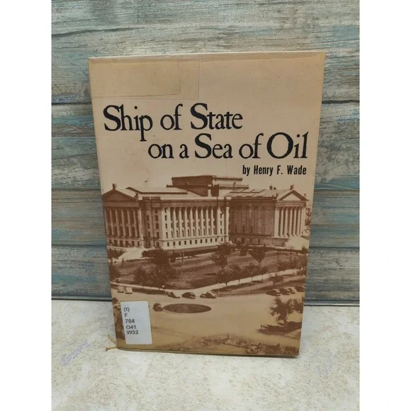 SHIP OF STATE ON A SEA OF OIL OKLAHOMA STATE SEAL CAPITOL