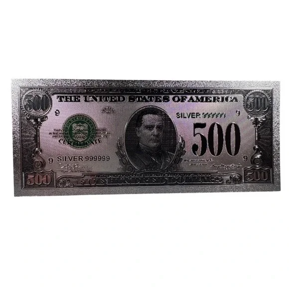 500 Dollar Bill 1928 Series William McKinley Silver Foil Novelty Banknote Note