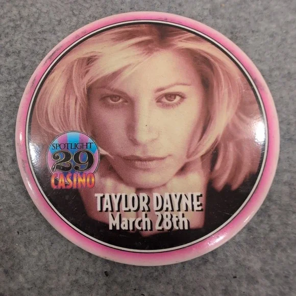 Taylor Dayne Spotlight 29 Casino March 28th Collectible‎ Pin Button Pinback