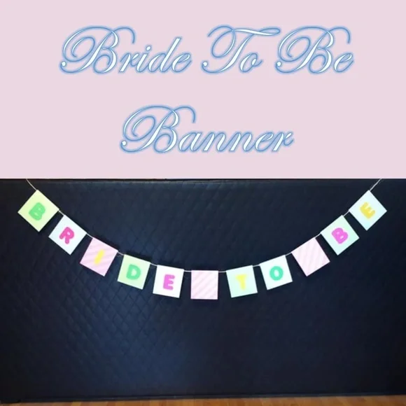 Bride to Be - Bridal Shower Banner