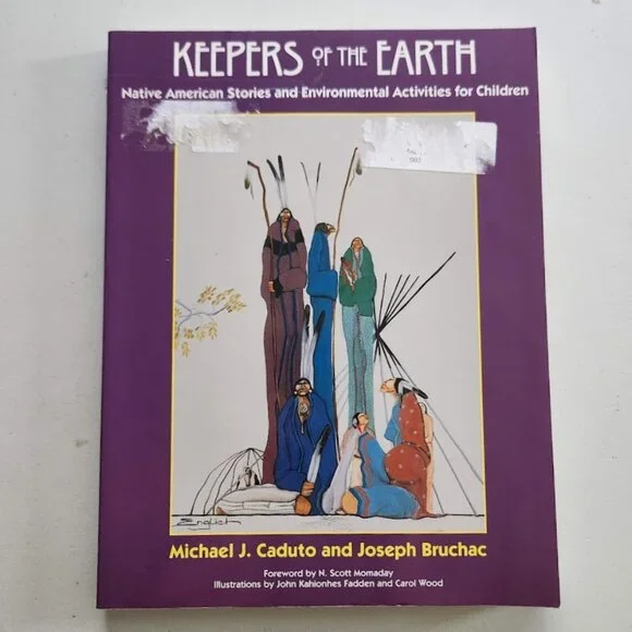 Keepers of the Earth Book Native American Stories and Environmental Activities C