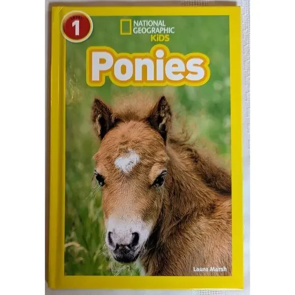 Ponies NEW Hardcover National Geo Kids, Marsh, Laura
