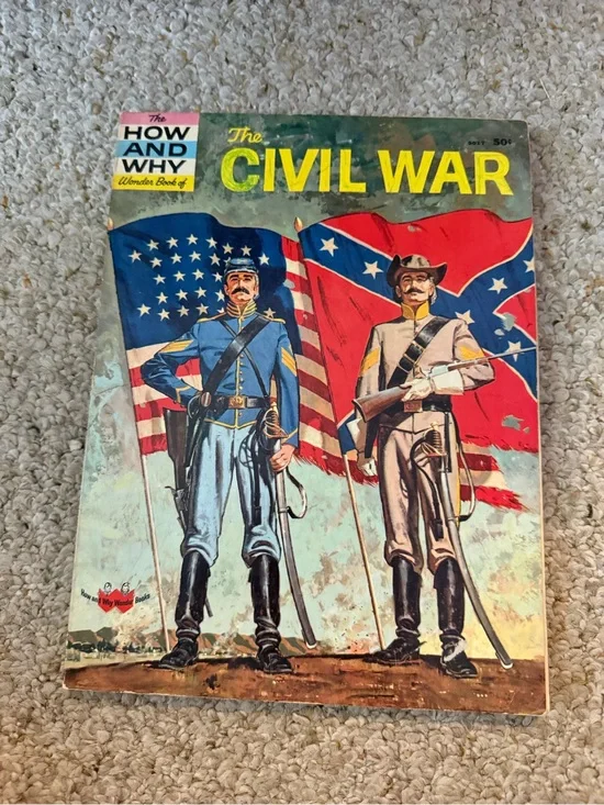 The How and Why Wonder Book of the Civil War