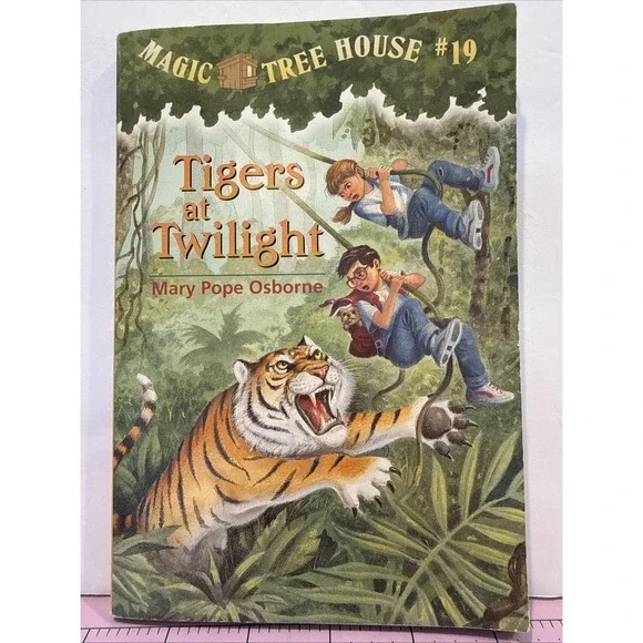 Magic Tree House #19‎ Tigers at Twilight by Mary Pope Osborne
