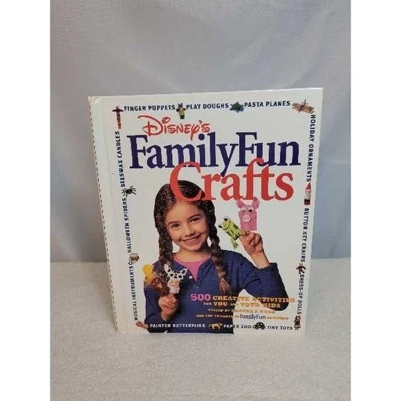 Disney FamilyFun Crafts Book 500 Activities for You Your Kids