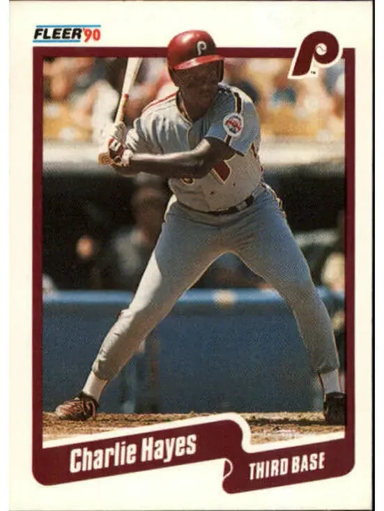 1990 Charlie Hayes Fleer Baseball Card #558