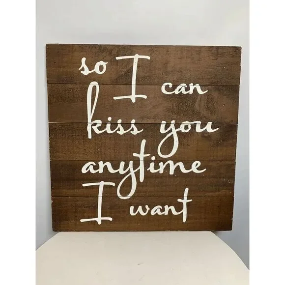 So I can kiss you anytime I want Board 15x15