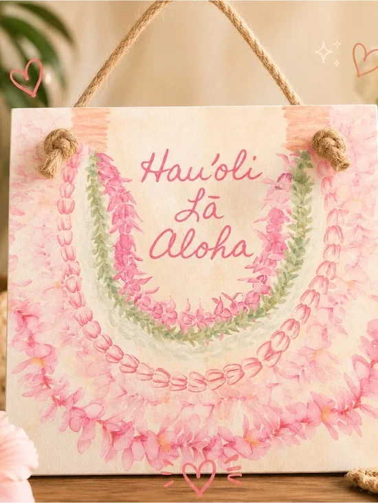 Hau'oli La Aloha Pink Floral Wall Plaque