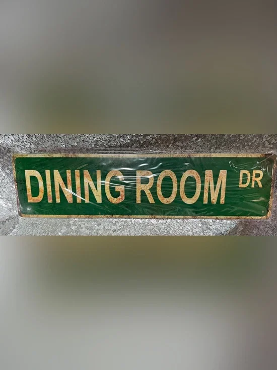 Dining Room Street Sign