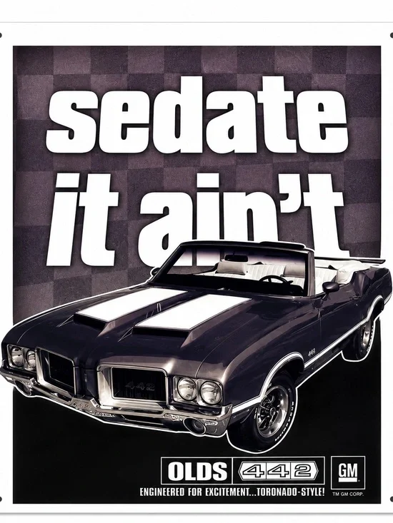 NEW Sedate It Ain’t GM Metal Sign