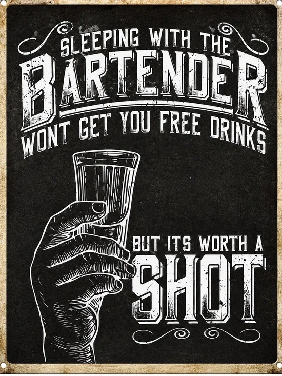 NEW Sleeping With The Bartender Metal Sign