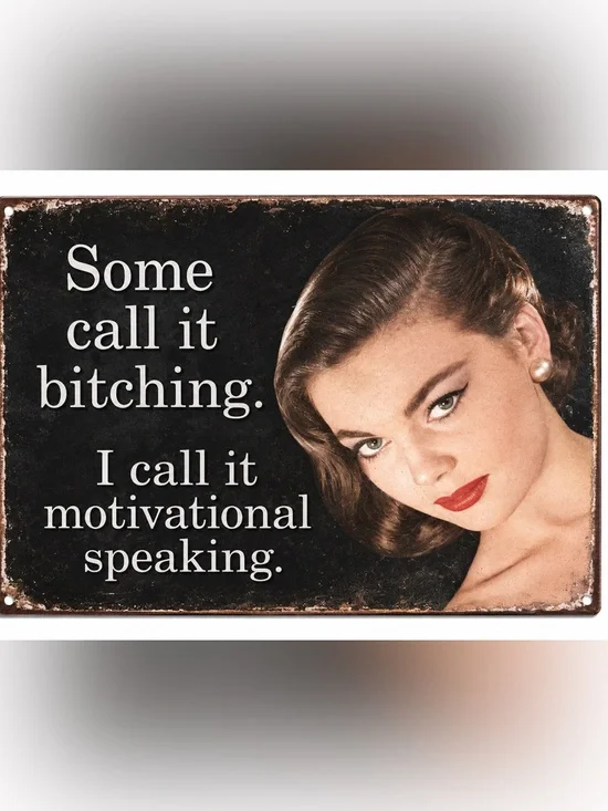 NEW Motivational Speaking Metal Sign