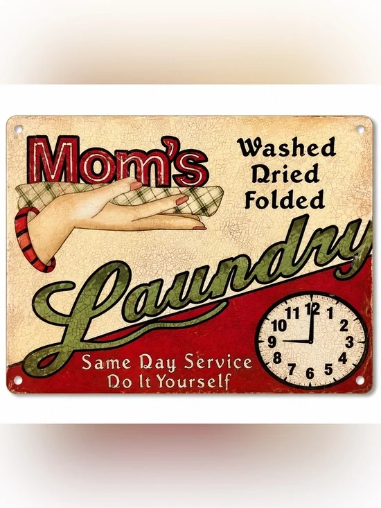NEW Heavy Duty Steel Mom’s Laundry Metal Sign