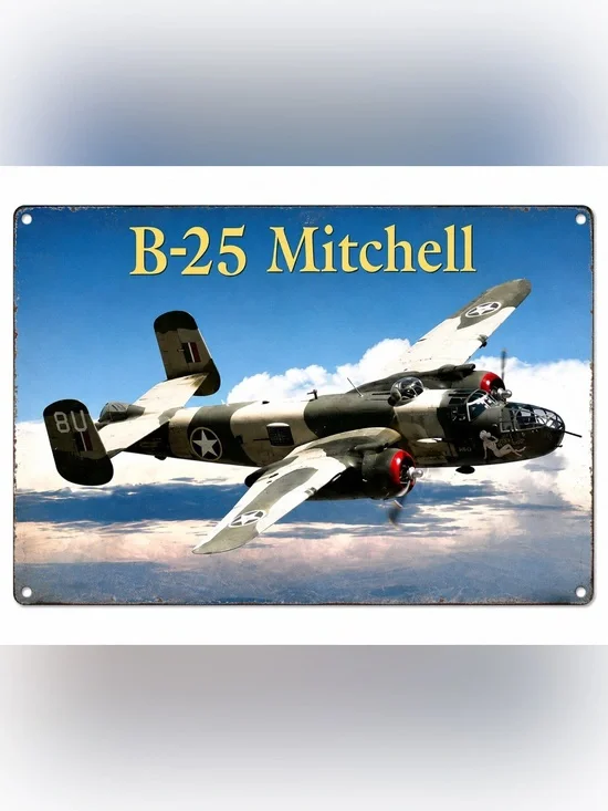 NEW Heavy Duty Steel B-25 Mitchell Metal Sign