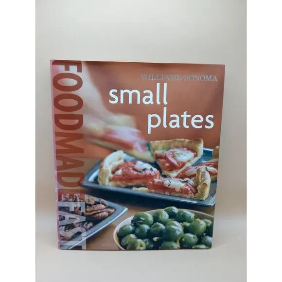 Williams-Sonoma Food Made Fast: Small Plates [Food Made Fast] - Brigit Binns