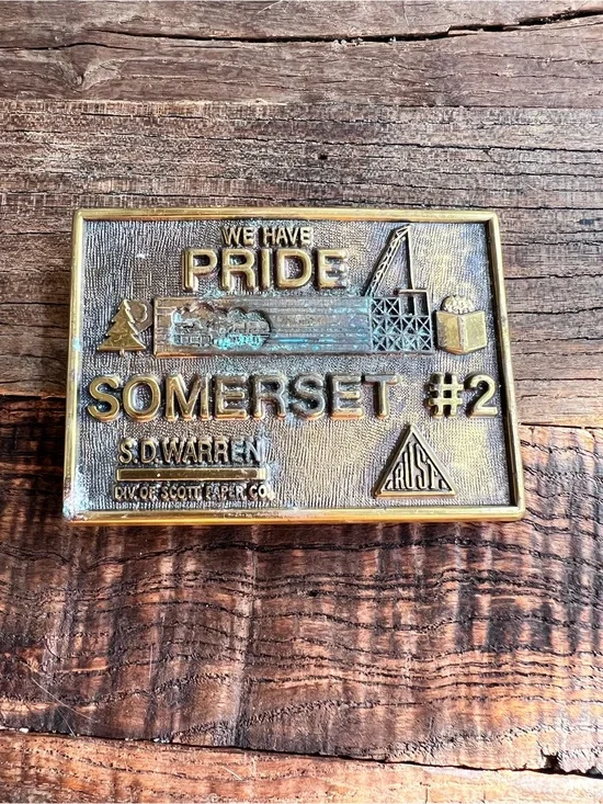 Somerset #2 solid Brass belt buckle - 'We Have Pride”
