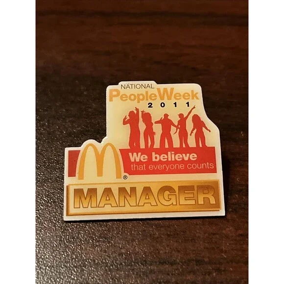 McDonald’s 2011‎ National People Week Manager Employee Lapel Hat Pin